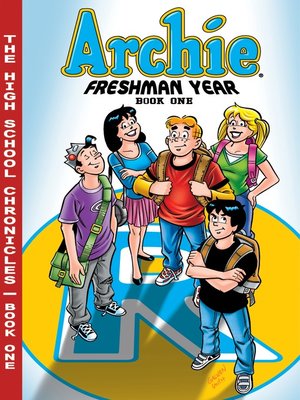 cover image of Archie Freshman Year, Book 1